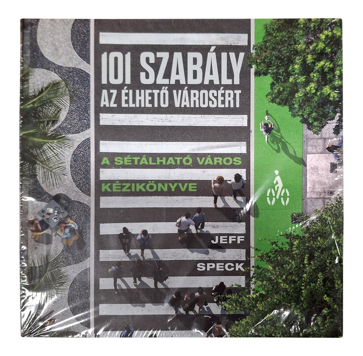 101 szabály az élhető városért